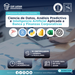 010625CAIABF ESPECIALIZACION EN CIENCIA DE DATOS Y ANÁLISIS PREDICTIVO E INTELIGENCIA ARTIFICIAL APLICADA A BANCA Y FINANZAS CORPORATIVAS