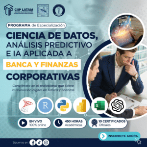 070625CAIABF CIENCIA DE DATOS, ANÁLISIS PREDICTIVO E INTELIGENCIA ARTIFICIAL APLICADA PARA BANCA Y FINANZAS