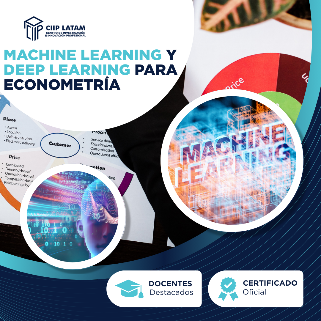 CURSO DE MACHINE LEARNING Y DEEP LEARNING PARA ECONOMETRÍA