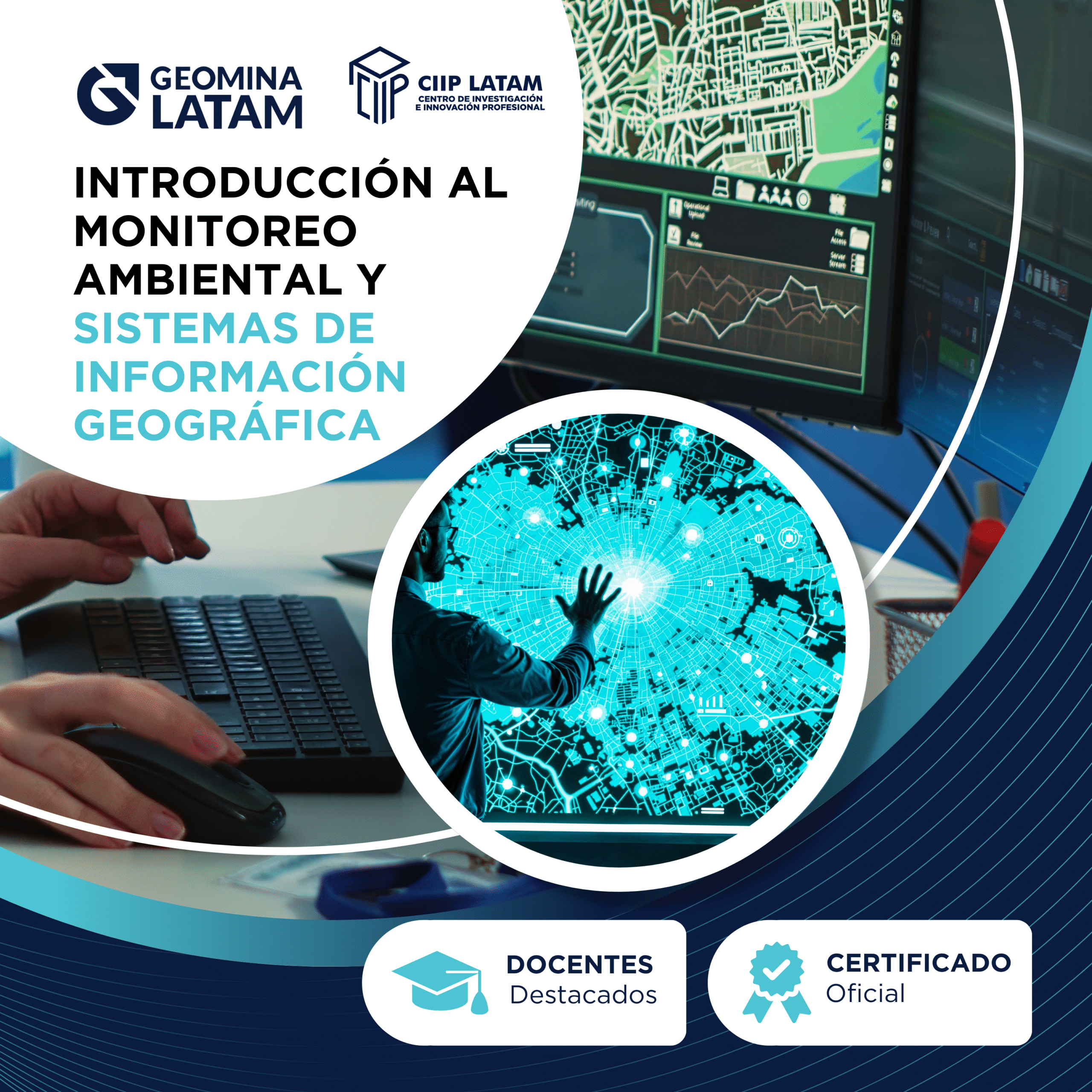 INTRODUCCIÓN AL MONITOREO AMBIENTAL Y SISTEMAS DE INFORMACIÓN GEOGRÁFICA.