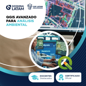 QGIS AVANZADO PARA ANÁLISIS AMBIENTAL