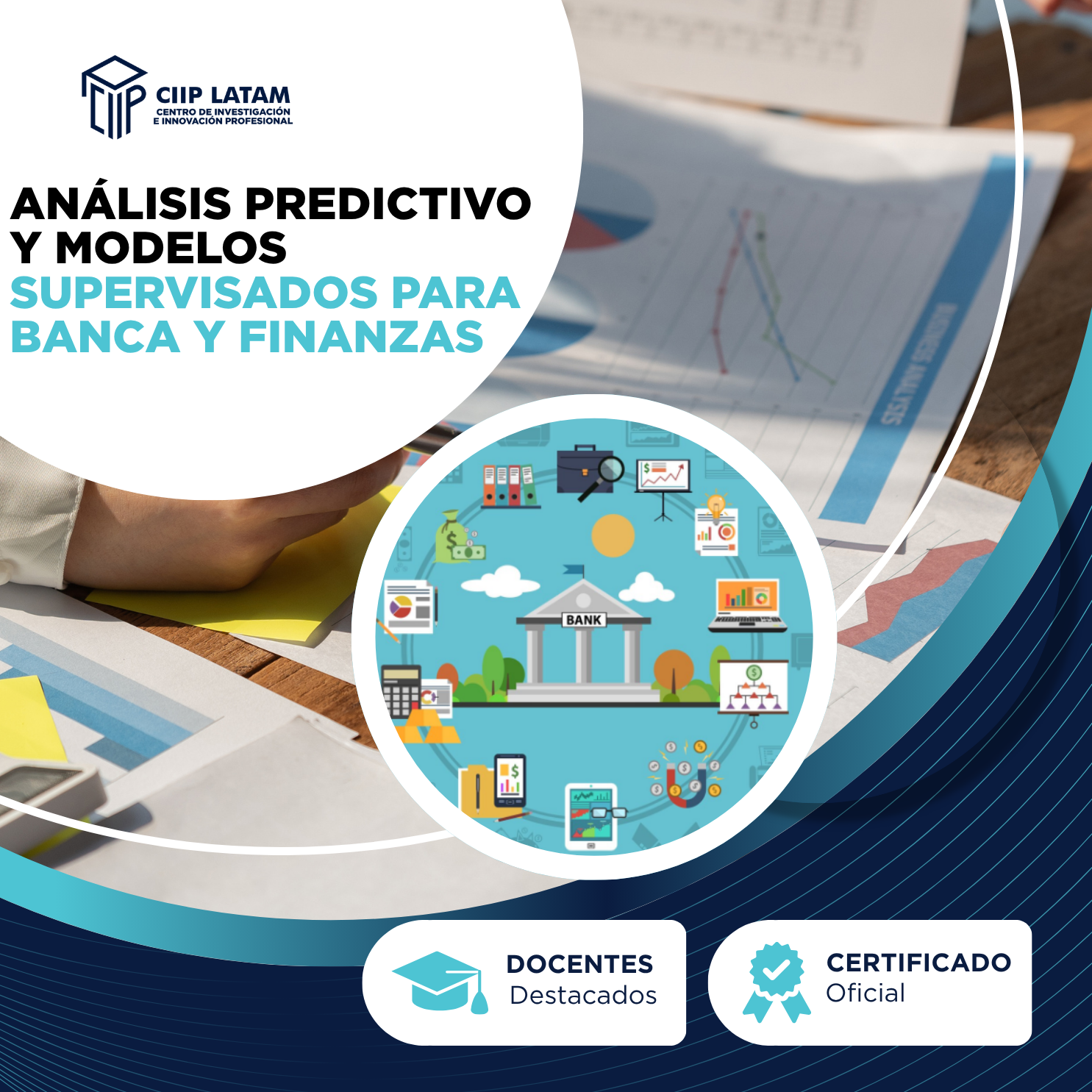 CURSO DE ANÁLISIS PREDICTIVO Y MODELOS SUPERVISADOS PARA BANCA Y FINANZAS
