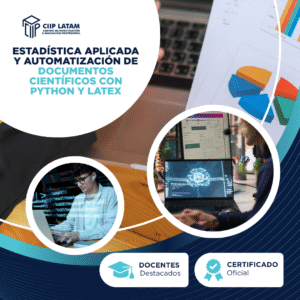 ESTADÍSTICA APLICADA Y AUTOMATIZACIÓN DE DOCUMENTOS CIENTÍFICOS CON PYTHON Y LATEX