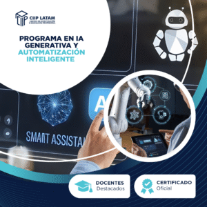 PROGRAMA EN IA GENERATIVA Y AUTOMATIZACIÓN INTELIGENTE