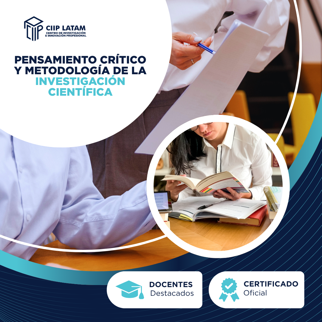 PENSAMIENTO CRÍTICO Y METODOLOGÍA DE LA INVESTIGACIÓN CIENTÍFICA