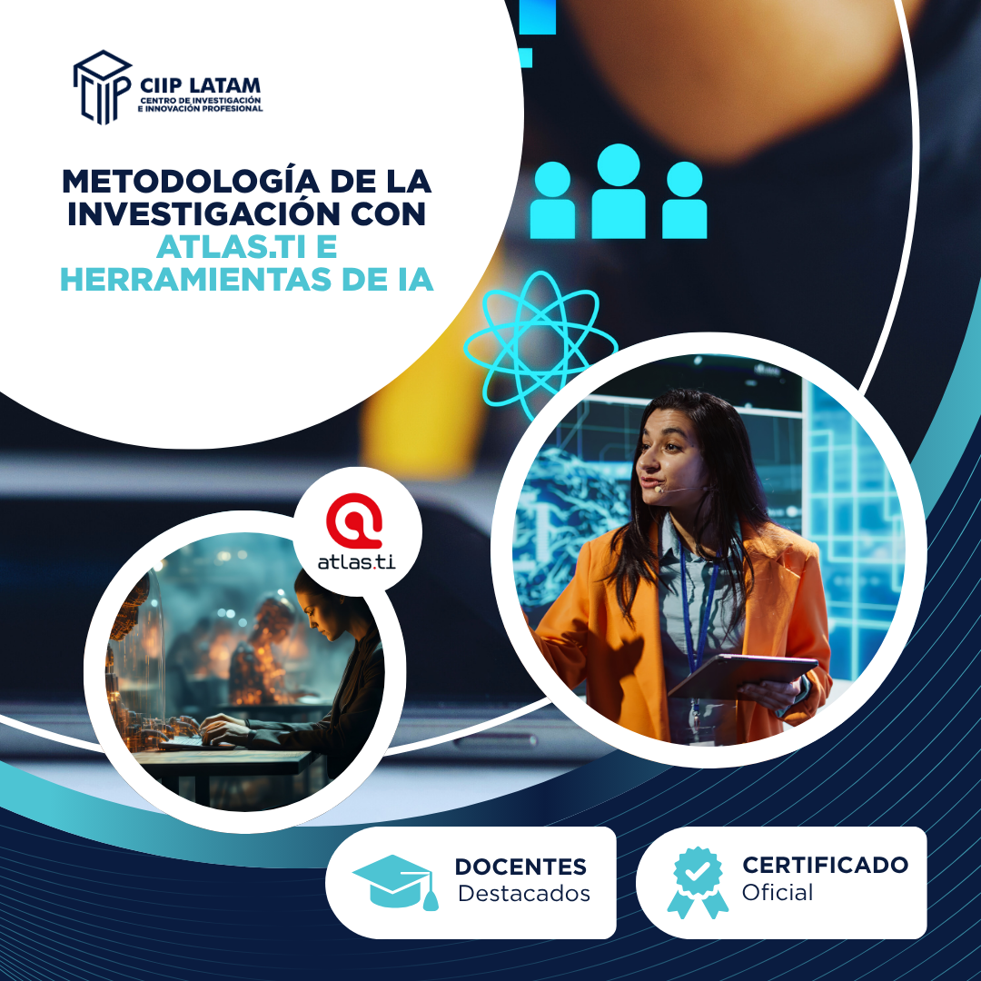 METODOLOGÍA DE LA INVESTIGACIÓN CON ATLAS.TI E HERRAMIENTAS DE IA