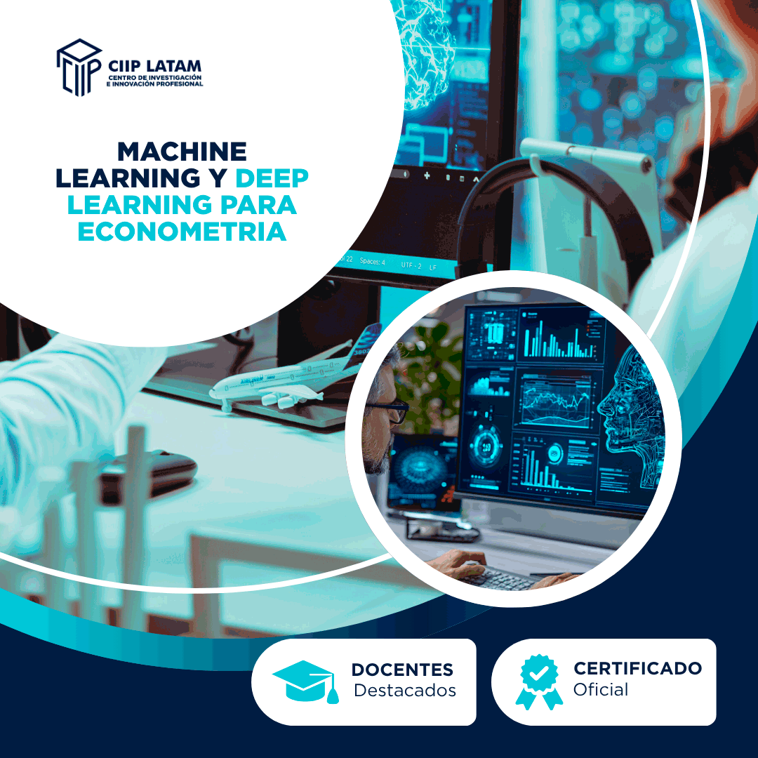 MACHINE LEARNING Y DEEP LEARNING PARA ECONOMETRIA