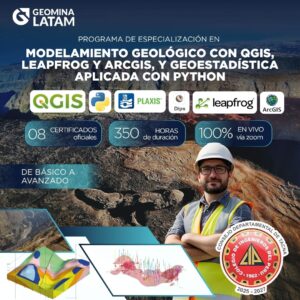 161125 PAEMGGQLAGAP MODELAMIENTO GEOLÓGICO CON QGIS, LEAPFROG y ARCGIS, Y GEOESTADÍSTICA APLICADA CON PYTHON