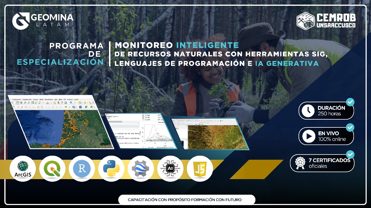 210925MIRNHSLPG MONITOREO INTELIGENTE DE RECURSOS NATURALES CON HERRAMIENTAS SIG, LENGUAJES DE PROGRAMACIÓN E IA GENERATIVA
