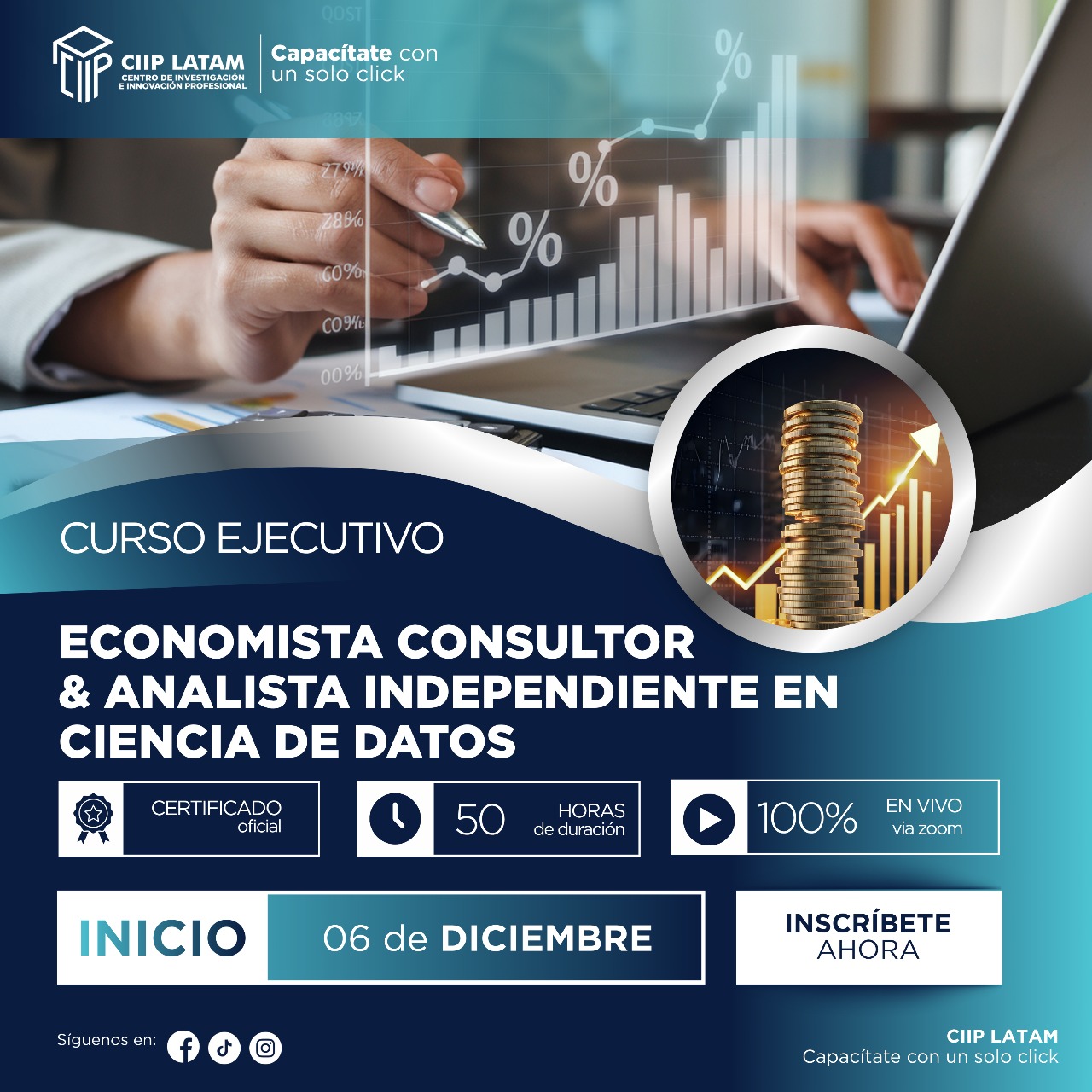 061225CEECAICD CURSO EJECUTIVO: ECONOMISTA CONSULTOR & ANALISTA INDEPENDIENTE EN CIENCIA DE DATOS
