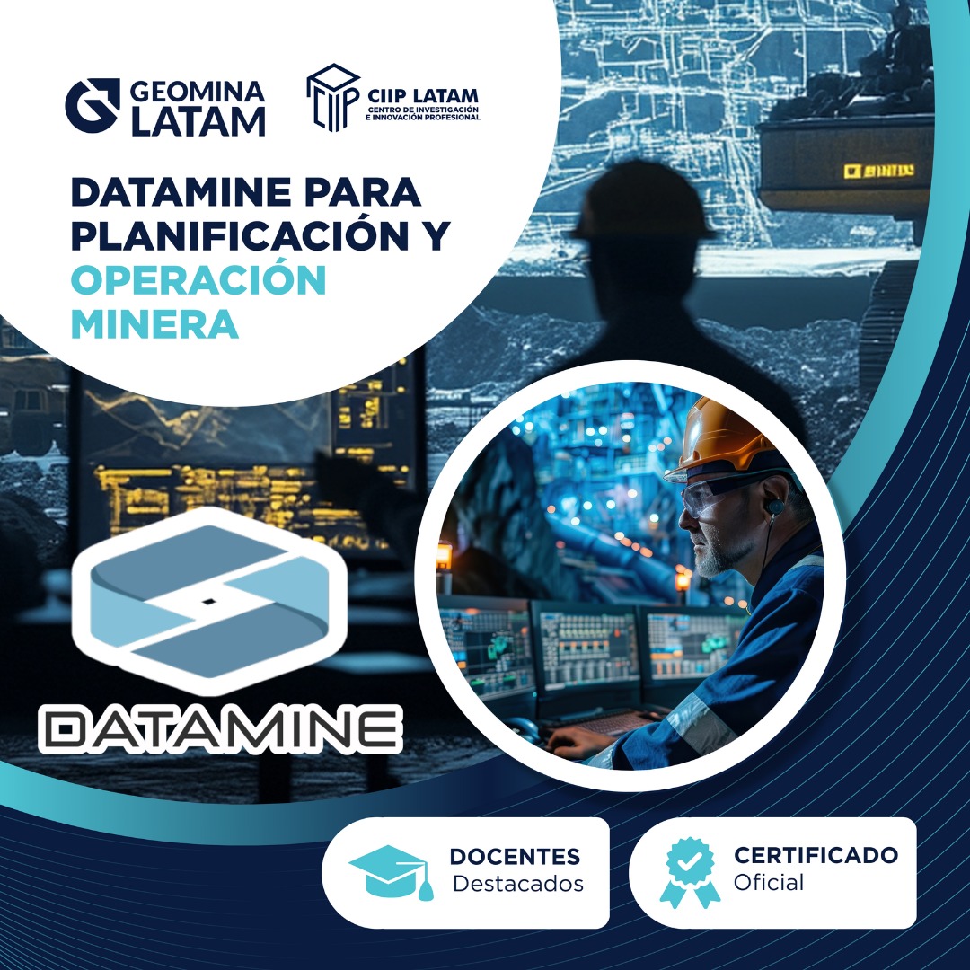 PROGRAMA DE GESTIÓN, PLANIFICACIÓN Y DISEÑO DE OPERACIONES MINERAS CON DATAMINE