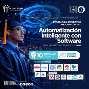 210326 METODOLOGÍA, ESTADÍSTICA APLICADA CON IA Y AUTOMATIZACIÓN INTELIGENTE CON SOFTWARE PARA PROYECTOS CIENTÍFICOS Y TESIS