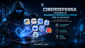 160526 PAECISIFIAA PROGRAMA DE ALTA ESPECIALIZACION EN CIBERDEFENSA, INGENIERIA DE SEGURIDAD E INFORMATICA FORENSE CON IA APLICADA