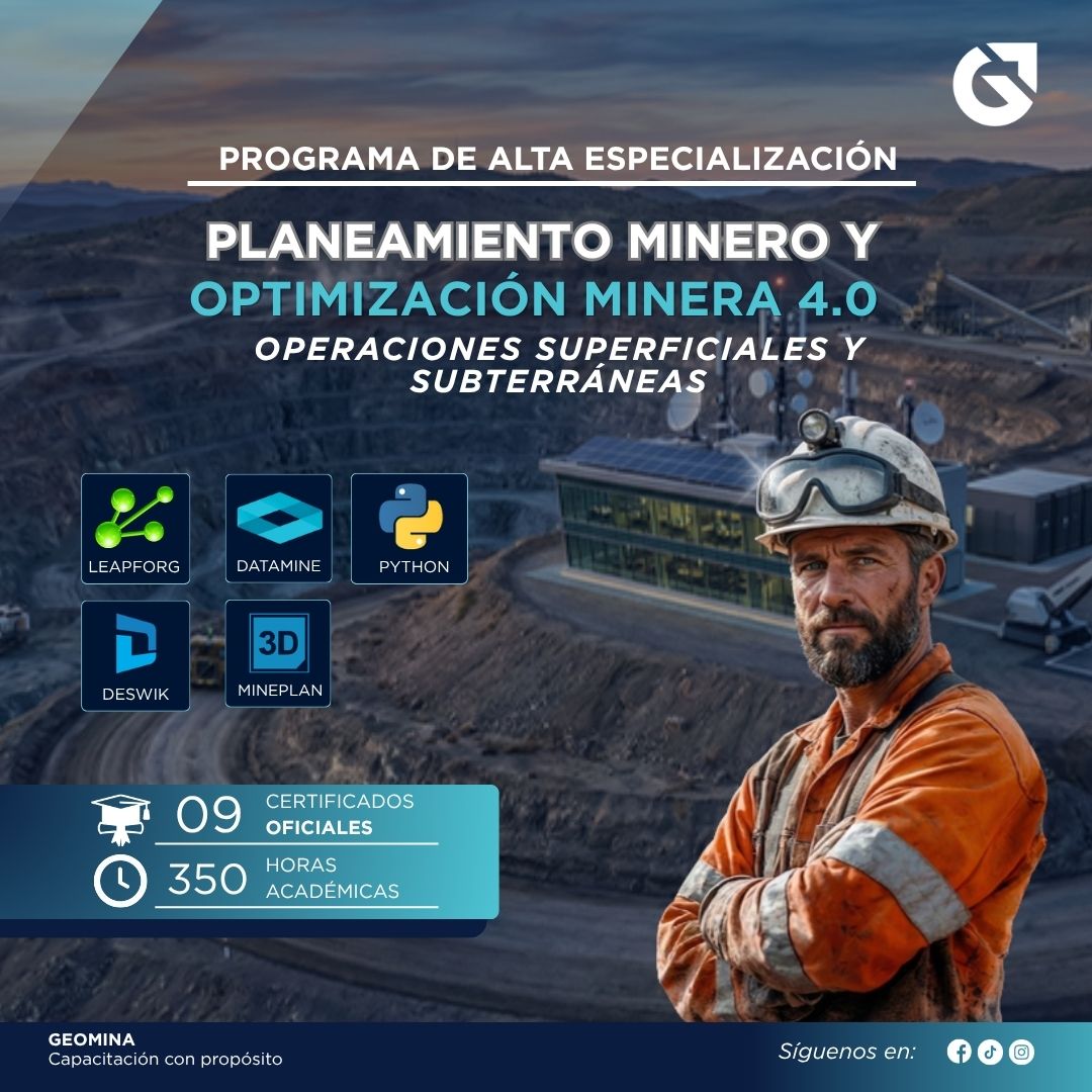 190426 EN PLANEAMIENTO Y OPTIMIZACIÓN MINERA 4.0: OPERACIONES SUPERFICIALES Y SUBTERRÁNEAS