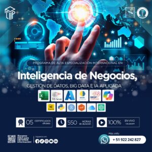 190426GDBDTA PROGRAMA DE ALTA ESPECIALIZACIÓN INTERNACIONAL EN: INTELIGENCIA DE NEGOCIOS, GESTIÓN DE DATOS, BIG DATA E IA APLICADA