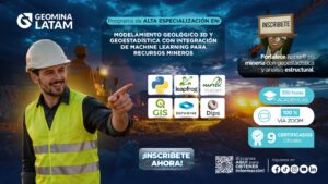 250426 PAE EN MODELAMIENTO GEOLÓGICO 3D Y GEOESTADÍSTICA CON INTEGRACIÓN DE MACHINE LEARNING PARA RECURSOS MINEROS