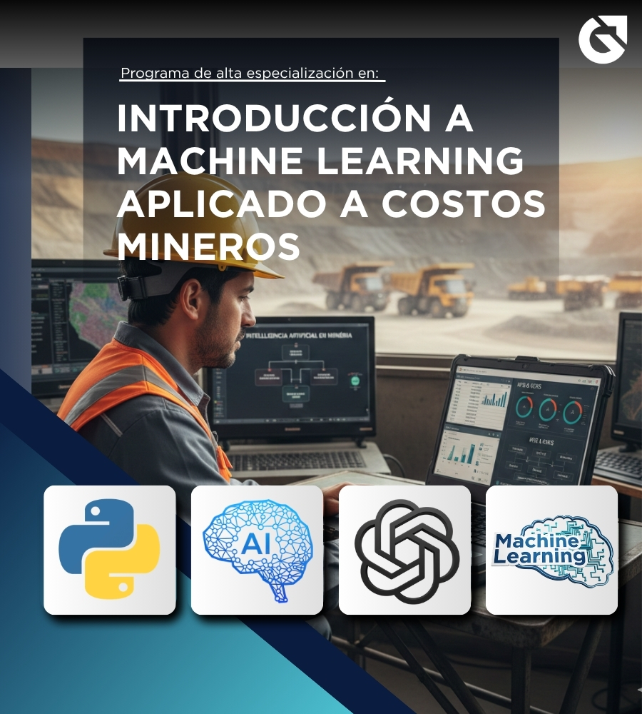 GE-001 INTRODUCCIÓN A MACHINE LEARNING APLICADO A COSTOS MINEROS