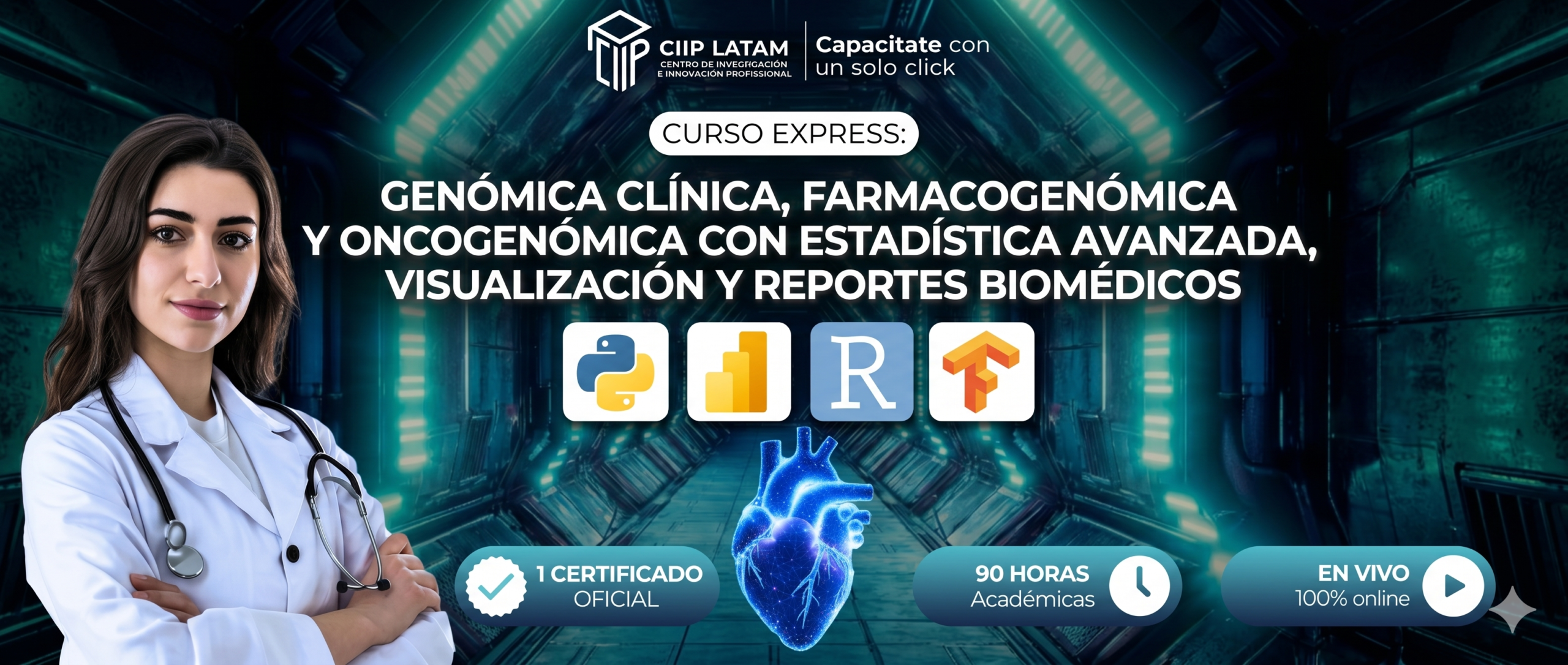 CE-012 GENÓMICA CLÍNICA, FARMACOGENÓMICA Y ONCOGENÓMICA CON ESTADÍSTICA AVANZADA, VISUALIZACIÓN Y REPORTES BIOMÉDICOS