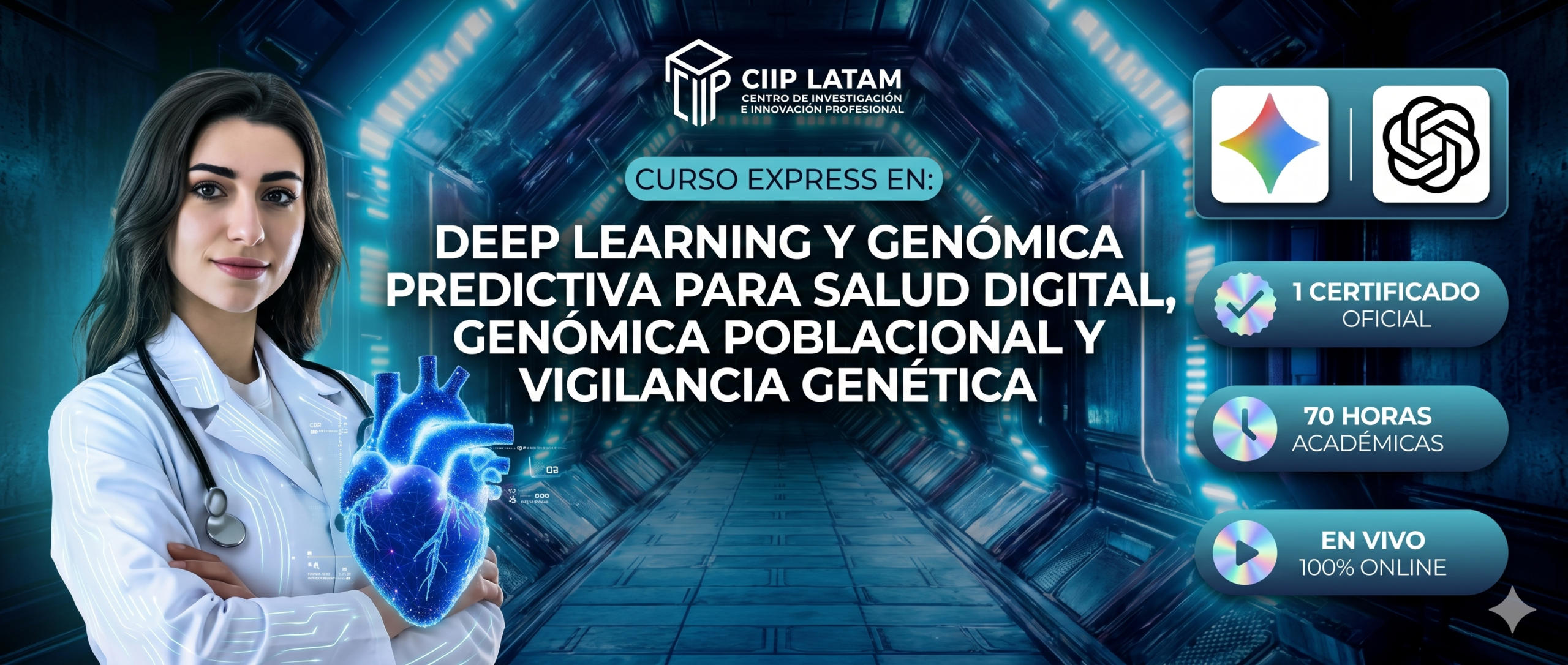 CE-013 DEEP LEARNING Y GENÓMICA PREDICTIVA PARA SALUD DIGITAL, GENÓMICA POBLACIONAL Y VIGILANCIA GENÉTICA
