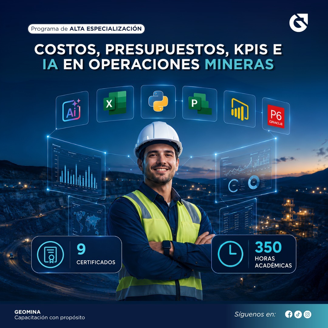 040726 PAEGCPPMKIA Programa de Alta Especialización en Gestion de Costos y Presupuestos en procesos mineros con KPIs e Inteligencia Artificial