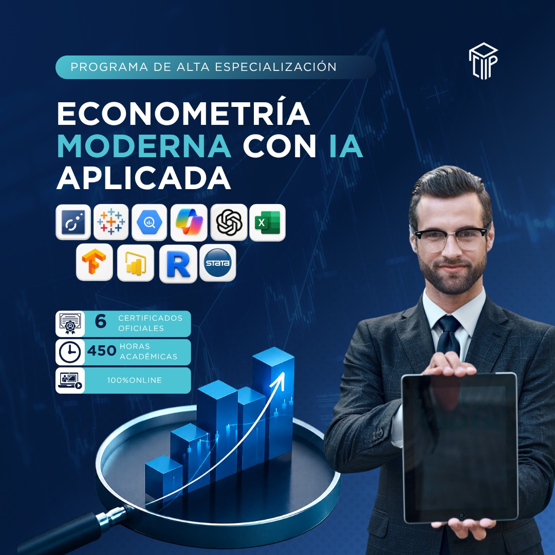 250726 PAEEMIA PROGRAMA DE ALTA ESPECIALIZACIÓN EN ECONOMETRÍA MODERNA CON IA APLICADA