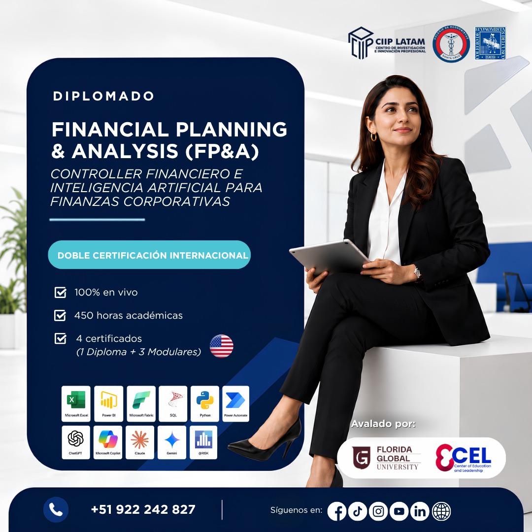 060926 DIFPACFIAFC DIPLOMADO INTERNACIONAL FINANCIAL PLANNING & ANALYSIS (FP&A), CONTROLLER FINANCIERO E INTELIGENCIA ARTIFICIAL PARA FINANZAS CORPORATIVAS