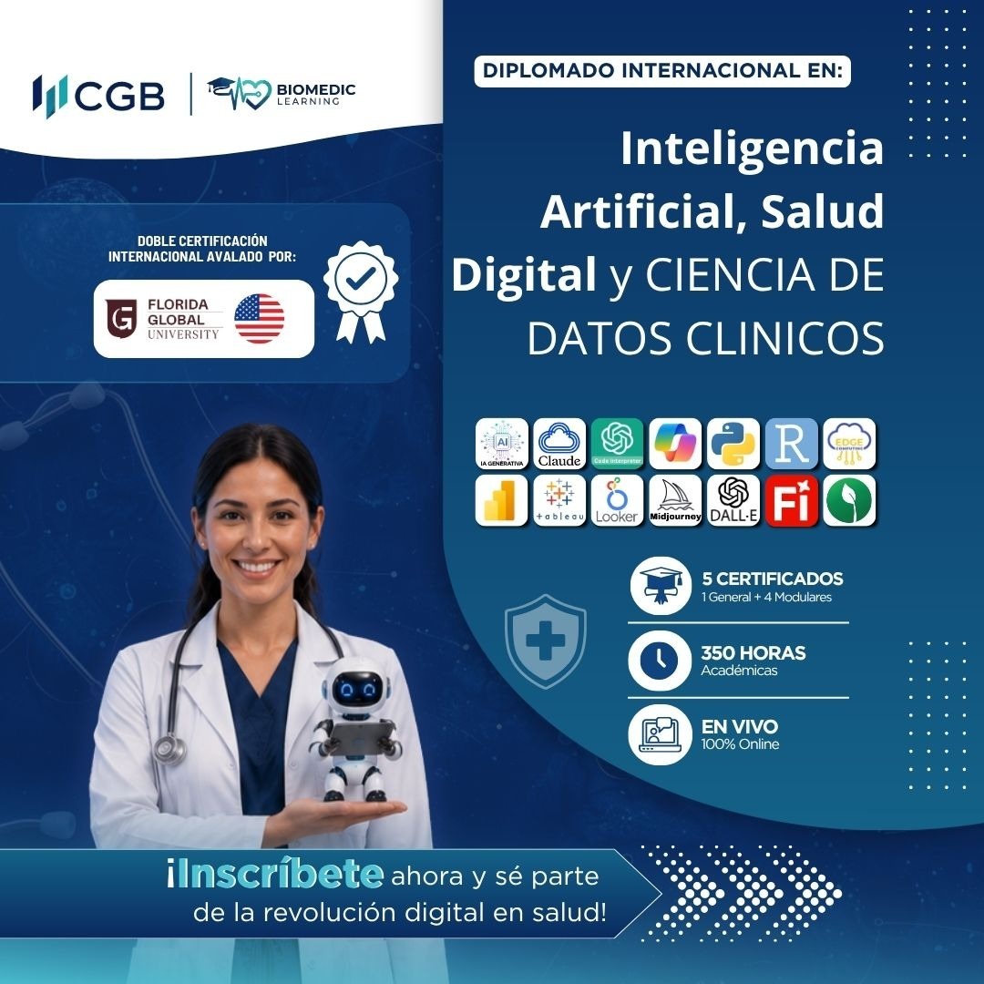 220826 DIPLOMADO INTERNACIONAL EN INTELIGENCIA ARTIFICIAL, SALUD DIGITAL Y CIENCIA DE DATOS CLINICOS