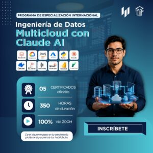 111026 PEIIDM PROGRAMA DE ESPECIALIZACIÓN INTERNACIONAL EN INGENIERÍA DE DATOS MULTICLOUD CON CLAUDE AI